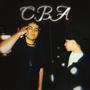 C.B.A (feat. lu6 & sntixgxroman)