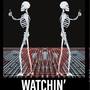 Watchin (Explicit)