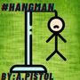 #HangmanFreestyle (Explicit)