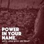 Power in Your Name (feat. Jeremy Butler & Chris Theodat)