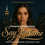 Say My Name (feat. Subliminal Thoughts & H2o)