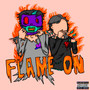 Flame On (feat. Vilan) [Explicit]