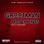 Grootman Movements