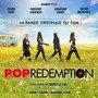 Pop Redemption (Bande originale du film)