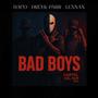 BAD BOYS (feat. Haco & Lennan) [Explicit]
