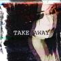 Take Away