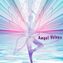 Angel Voices