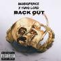 Back Out (feat. Yung Load) [Explicit]