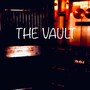 The Vault Vol. 1 (Explicit)