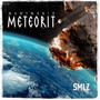 Meteorit (Explicit)