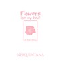 Flowers (On My Bed) [feat. Angel Zheyo]