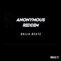 Anonymous Riddim