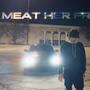 MEAT HER FREESTYLE (Explicit)