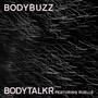 Body Buzz (feat. Ruelle)