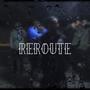 Reroute (feat. T Jay Dareverren) [Explicit]