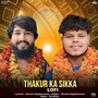 Thakur Ka Sikka - Lofi