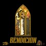 Bendicion (Explicit)