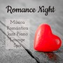 Romance Night - Música Romántica Jazz Piano Lounge Spa para Tecnicas de Relajacion y Dulce Noche