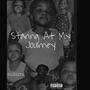 Staring At My Journey (Explicit)