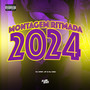 Montagem Ritmada 2024 (Explicit)