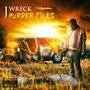 Murder Files (Explicit)