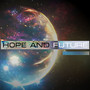 Hope and Future (Explicit)