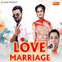Love Marriage
