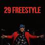 29 Freestyle (Explicit)