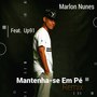 Mantenha-Se em Pé (Remix)