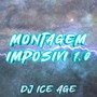 MONTAGEM IMPOSIVI 1.0 (Explicit)