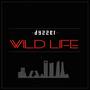 Wild Life (feat. Arleking) [Explicit]