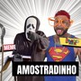 Amostradinho