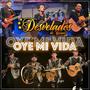 Oye mi vida (feat. Los Novatos de la Baja)