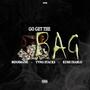 Go Get The Bag (Explicit)