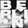 Berlin (Godblesscomputers Remix)