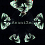 AnaniZm! (Explicit)