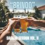 Brindo (Salazar Session Vol.11) (feat. Carnero & Iñaki)