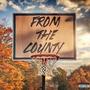 From The County (Explicit)