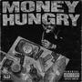 Money Hungry (Explicit)