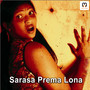 Sarasa Prema Lona (From 