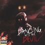 Dancing With The Devil (Explicit)