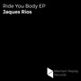 Ride You Body EP