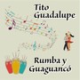 Rumba y Guaguancó