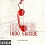 1800-SUI-CIDE (Explicit)