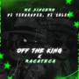 MTG - OFF THE KING X RACATECA (Explicit)