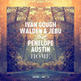 Home (feat. Penelope Austin) [Radio Edit] - Single