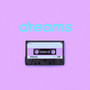 dreams - a beat tape