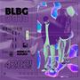 BLBG (feat. Mauro) [Explicit]