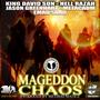 Mageddon Chaos (feat. King David Son, Hell Razah, Jason Greenhart & Metacaum) [Explicit]