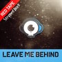 Leave Me Behind (Stripped Back)